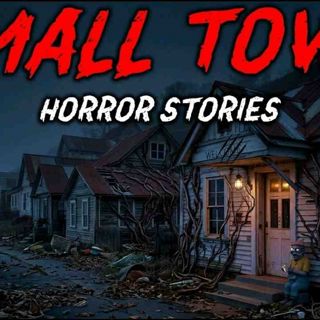 8 True Small Town Horror Stories No One Warned Us About That Place