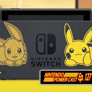 Let's Go Pikachu, Fortnite Update, New Co-host, NPC Ep.127