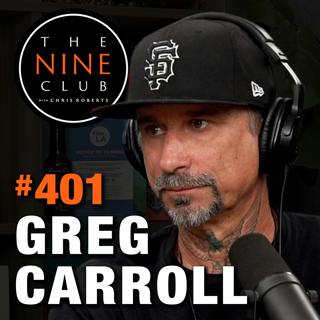#401 - Greg Carroll
