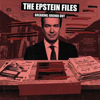 BREAKING - Brende Texted Epstein 'Missing You Sir.' The WEF Just Lost Its CEO.