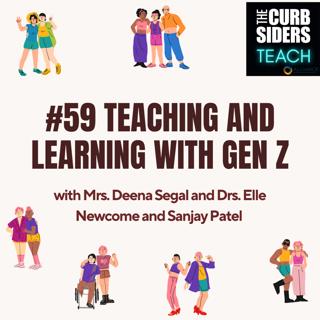 #59 Connecting on a Human Level: teaching and working with Gen Z learners