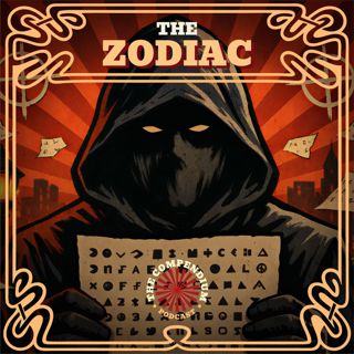 Zodiac Killer: Murders, Ciphers and the Unsolved Hunt