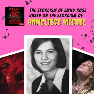 Episode 3 Part 1: The Exorcism Of Emily Rose & The Real Exorcism Of Anneliese Michel