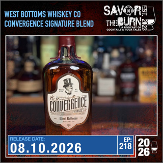 EP 218 - Convergence Signature Blended Whiskey from West Bottom Whiskey Company in Kansas City, MO