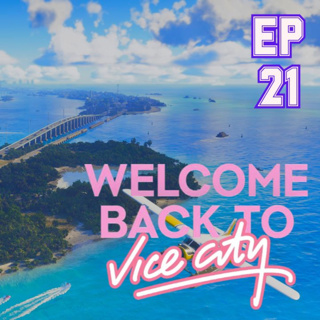 21. WELCOME BACK TO VICE CITY