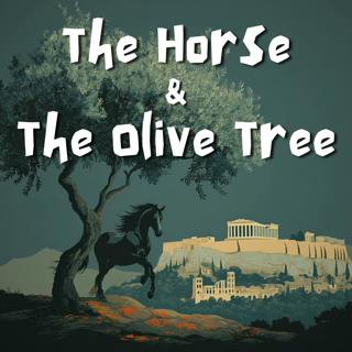 Greek Myths: The Horse & The Olive Tree