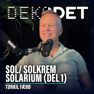 #150 - (Del 1) Torkil Færø | Sol, solkrem, d-vitamin, solarium, helhetlig helse