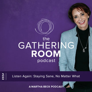 Listen Again: Staying Sane, No Matter What
