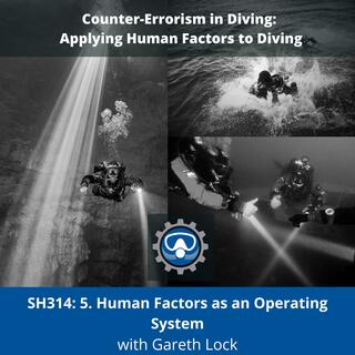 SH314: 5. Human Factors as an Operating System