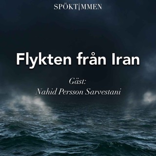 Flykten från Iran – Gäst: Nahid Persson Sarvestani