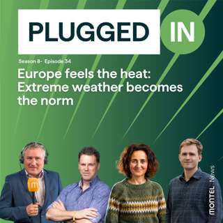 Europe feels the heat: Extreme weather becomes the norm