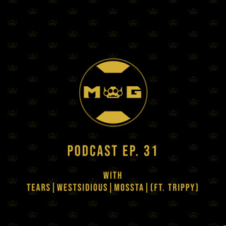 MWG Podcast - EP. 31 (ft. Trippy) | Season 4
