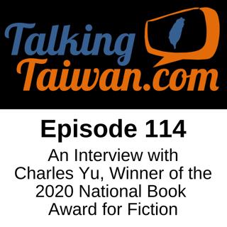 Ep 114 | An Interview with Charles Yu, Winner of the 2020 National Book Award for Fiction