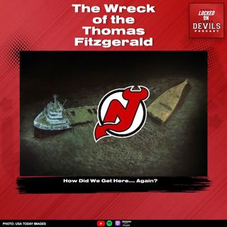 The Wreck of the Thomas Fitzgerald: A New Jersey Devils State of the Union