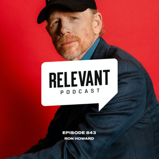Episode 843: Ron Howard