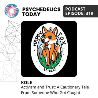 PT319 – Kole – Activism and Trust: A Cautionary Tale From Someone Who Got Caught