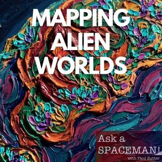 AaS! 279: What Can We Actually Find on an Exoplanet?
