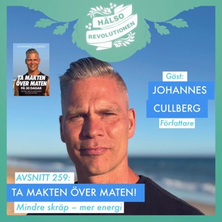 AVSNITT 259: TA MAKTEN ÖVER MATEN