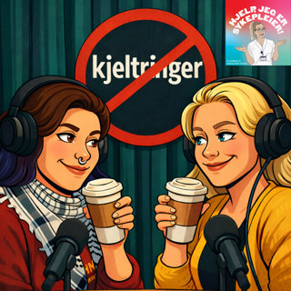 #97 Skurker i helsevesenet