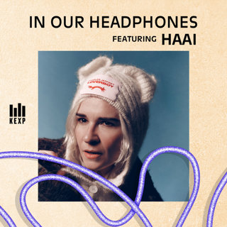 KEXP DJ Greta Rose on Australian producer and DJ HAAi