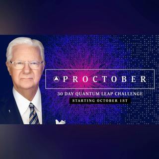 #PROCTOBER 30-Day Quantum Leap Challenge ⚛️ Bob Proctor