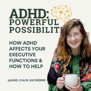 The Circuits ADHD Changes: Understanding and Supporting Our Executive Functions
