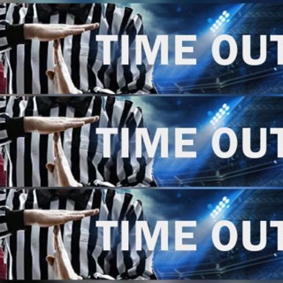 Tuesday, August 18:    Time Out