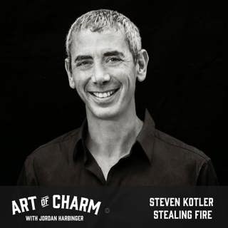 590: Steven Kotler | Stealing Fire