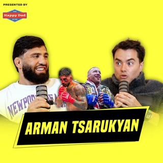 Arman Tsarukyan & Sara Saffari | Ep. 121