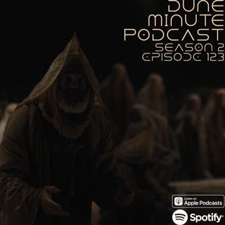 Dune: Part Two - Episode 123