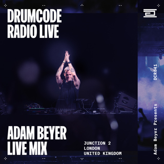 DCR841 – Drumcode Radio Live - Adam Beyer live from Junction 2, London