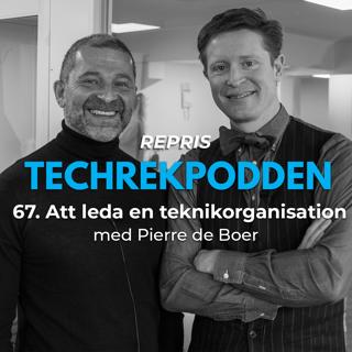 Repris: Att leda en teknikorganisation med Pierre de Boer