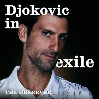 Djokovic in exile