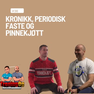 Kronikk, periodisk faste og pinnekjøtt