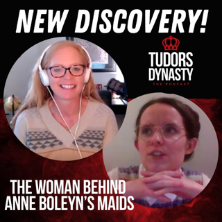 The Woman Behind Anne Boleyn's Maids: A New Tudor Discovery