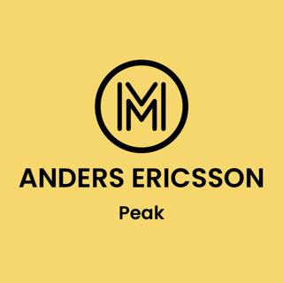 How to Become Great at Anything — Anders Ericsson’s Peak