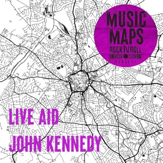 73 - Live Aid 40th Anniversary with John Kennedy (Wembley Stadium)