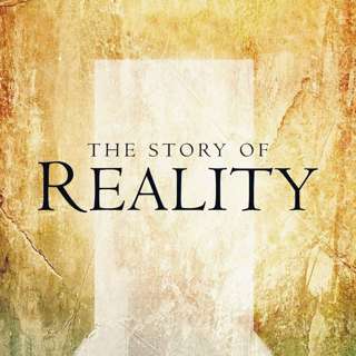 The Story Of Reality - Jesus