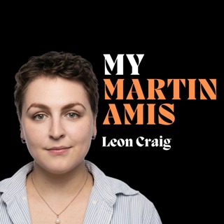 "Are there any ugly women that Amis affords full humanity? I'm not convinced." Leon Craig