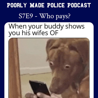 S7E9 Who Pays?