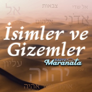 Yahve-Sidkenu ve Yahve-Nissi - İsimler ve Gizemler (11. Bölüm)