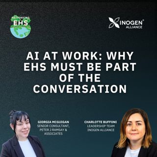 AI at Work: Why EHS Must Be Part of the Conversation