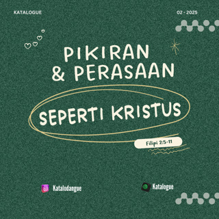 Pikiran Dan Perasaan Seperti Kristus