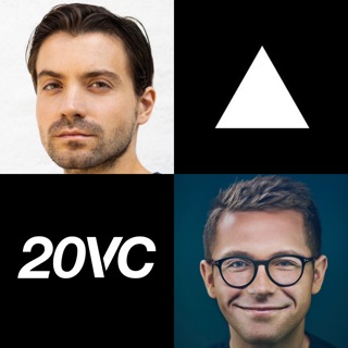 20VC: Why Great Companies are Defined by How Many Things They Say No To, Why Being First Does Not Matter & Why Market Over Traction or Team is the Most Important Thing with Guillermo Rauch, Founder & CEO @ Vercel
