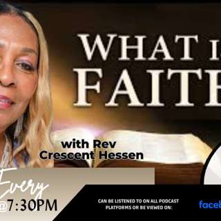 WHAT IS FAITH