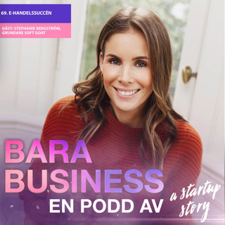 E-handelssuccén. Veckans gäst: Stephanie Bergström, grundare Soft Goat.