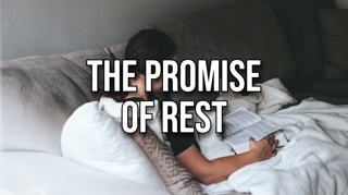The Promise of Rest