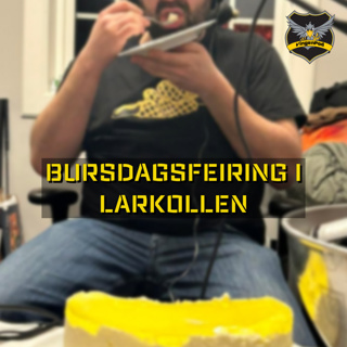 #159 - Bursdagsfeiring i Larkollen