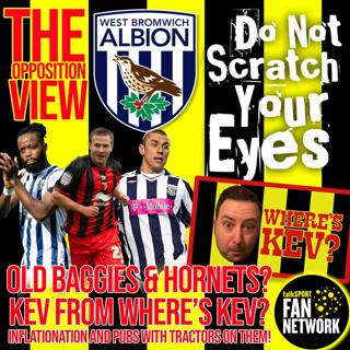 THE OPPOSITION VIEW - West Bromwich Albion (Away)