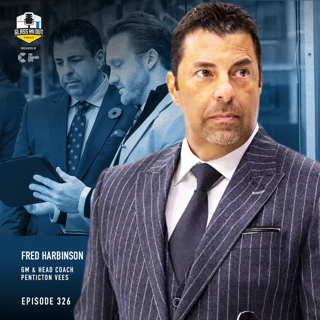 Penticton Vees GM & Head Coach Fred Harbinson: Expansion season success, building a balanced team and influencing player development
